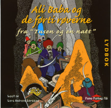 Ali Baba og de førti røverne av Flere (Lydbok-CD)