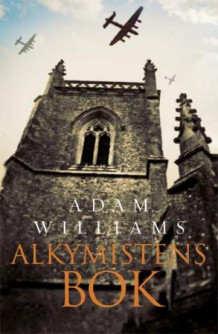 Alkymistens bok av Adam Williams (Innbundet)