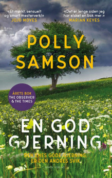 En god gjerning av Polly Samson (Heftet)