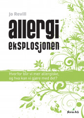 Allergieksplosjonen av Jo Revill (Heftet)