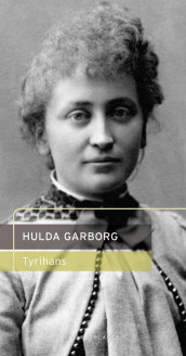 Tyrihans av Hulda Garborg (Innbundet)