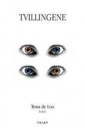 Tvillingene av Tessa de Loo (Innbundet)