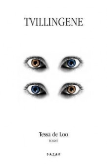 Tvillingene av Tessa de Loo (Innbundet)