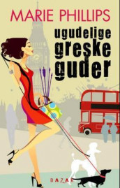 Ugudelige greske guder av Marie Phillips (Innbundet)