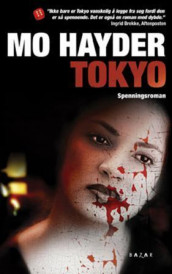 Tokyo av Mo Hayder (Heftet)