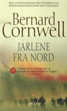 Jarlene fra nord av Bernard Cornwell (Heftet)