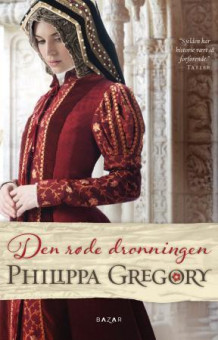 Den røde dronningen av Philippa Gregory (Ebok)