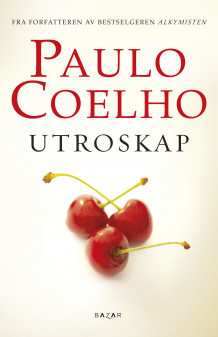 Utroskap av Paulo Coelho (Innbundet)