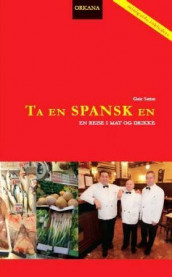 Ta en spansk en av Geir Sætre (Heftet)