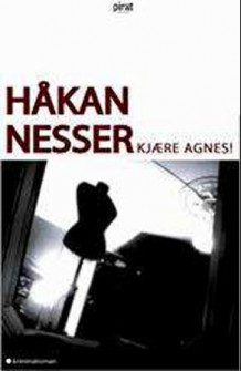 Kjære Agnes! av Håkan Nesser (Innbundet)