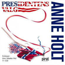 Presidentens valg av Anne Holt (Lydbok-CD)