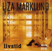 Livstid av Liza Marklund (Lydbok MP3-CD)