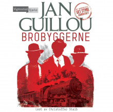 Brobyggerne av Jan Guillou (Nedlastbar lydbok)