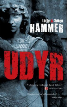 Udyr av Lotte Hammer og Søren Hammer (Heftet)