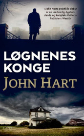 Løgnenes konge av John Hart (Heftet)