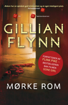 Mørke rom av Gillian Flynn (Heftet)