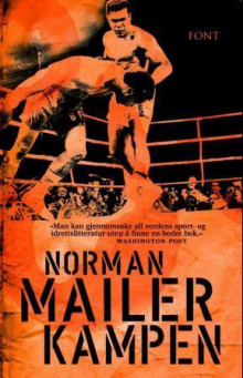 Kampen av Norman Mailer (Heftet)