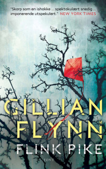 Flink pike av Gillian Flynn (Innbundet)