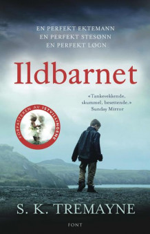 Ildbarnet av S.K. Tremayne (Innbundet)