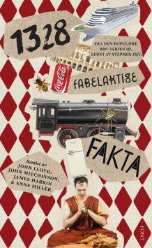 1328 fabelaktige fakta av James Harkin, John Lloyd, John Mitchinson og Anne Miller (Heftet)