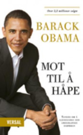 Mot til å håpe av Barack Obama (Heftet)