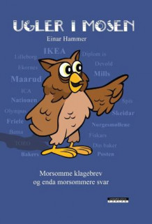 Ugler i mosen! av Einar Hammer (Innbundet)