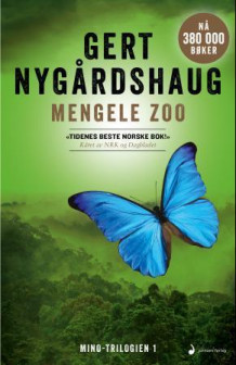 Mengele Zoo av Gert Nygårdshaug (Innbundet)