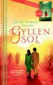 Gyllen sol av Shilpi Somaya Gowda (Heftet)