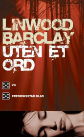 Uten et ord av Linwood Barclay (Heftet)