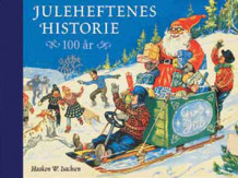 Juleheftenes historie av Haakon W. Isachsen og Knut Brandal (Innbundet)