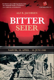 Bitter seier av Alf R. Jacobsen (Heftet)
