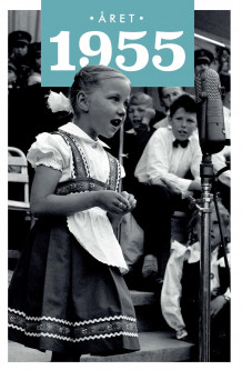Året 1955 av Even Vaa (Innbundet)