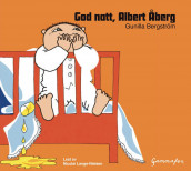 God natt, Albert Åberg av Gunilla Bergström (Lydbok-CD)