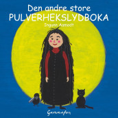 Den andre store Pulverhekslydboka av Ingunn Aamodt (Nedlastbar lydbok)