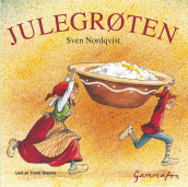 Julegrøten av Sven Nordqvist (Nedlastbar lydbok)