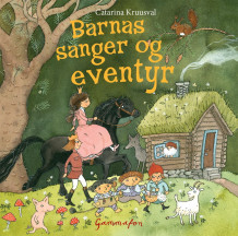 Barnas sanger og eventyr av Catarina Kruusval (Nedlastbar lydbok)