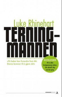 Terningmannen av Luke Rhinehart (Heftet)