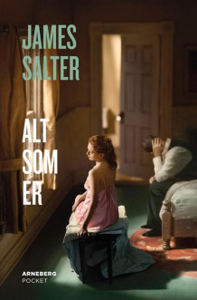 Alt som er av James Salter (Heftet)