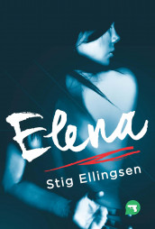 Elena av Stig Ellingsen (Ebok)