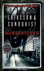 Hungerilden av Jerker Eriksson og Håkan Sundquist (Ebok)