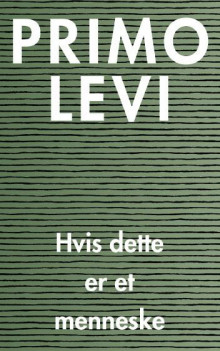 Hvis dette er et menneske av Primo Levi (Heftet)