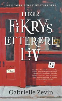 Herr Fikrys litterære liv av Gabrielle Zevin (Heftet)