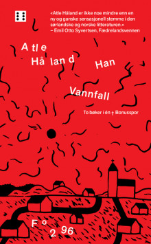 Han / Vannfall av Atle Håland (Heftet)