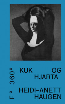 Kuk og hjarta av Heidi-Anett Haugen (Ebok)