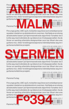 Svermen av Anders Malm (Innbundet)
