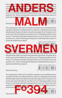 Svermen av Anders Malm (Ebok)