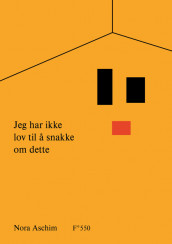 Jeg har ikke lov til å snakke om dette av Nora Aschim (Innbundet)