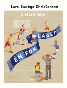 Én for laget av Lars Saabye Christensen (Ebok)