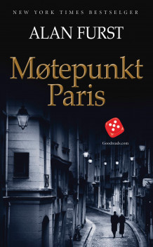 Møtepunkt Paris av Alan Furst (Heftet)