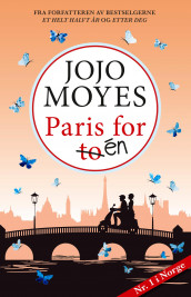 Paris for én av Jojo Moyes (Ebok)